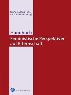 cover image of Handbuch Feministische Perspektiven auf Elternschaft